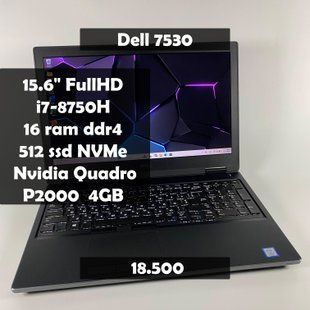 Ноутбук Dell 7530 15.6 FullHD i7-8750H/16 RAM/512 SSD/Quadro P2000 4GB q-148 фото